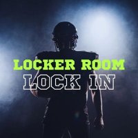 VA - Locker Room Lock In (2025) MP3