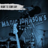 Magic Johnson's Bluesband - Right To Your Ear! (2025) MP3