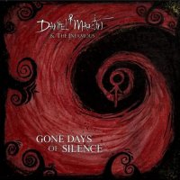 Daniel Martin & The Infamous - Gone Days Of Silence (2025) MP3