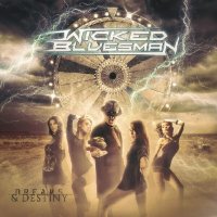 Wicked Bluesman - Dreams & Destiny (2025) MP3