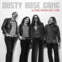 Dusty Rose Gang - A-One From Day One (2025) MP3