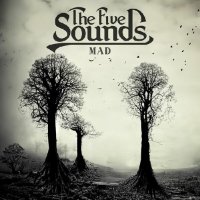 The Five Sounds - Mad (2025) MP3