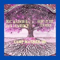 Doc Watson - Goin' Up The Country [Live Camp Mather '90] (2025) MP3