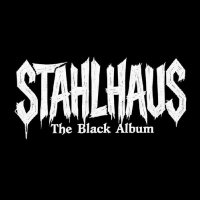 Stahlhaus - The Black Album (2025) MP3