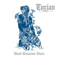 TURIAN - Blood Quantum Blues (2025) MP3