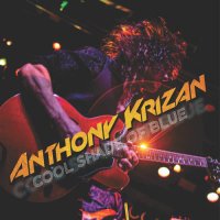 Anthony Krizan - Cool Shade of Blue (2025) MP3