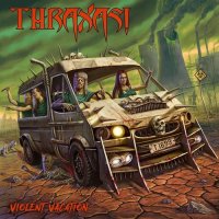 Thraxas! - Violent Vacation (2025) MP3
