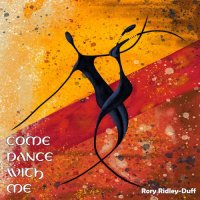 Rory Ridley-Duff - Come Dance with Me (2025) MP3