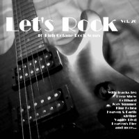 VA - Let's Rock Vol.20 (2012-2013) MP3