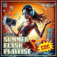 VA - Summer Flash Playlist Vol. 03 (2025) MP3