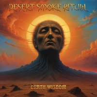 Desert Smoke Ritual - Earth Wisdom (2025) MP3