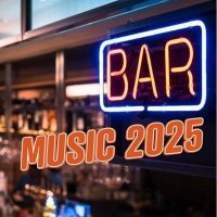 VA - Bar Music (2025) MP3