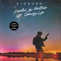 Kidburn - Fooled By The Rush Of Growing Up (2025) MP3