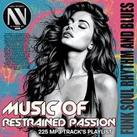 VA - Music Of Restrained Passion (2025) MP3