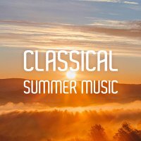 VA - Classical Summer Music (2025) MP3