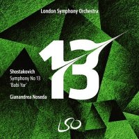 London Symphony Orchestra - Shostakovich: Symphony No. 13, 'Babi Yar' (2025) MP3