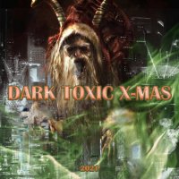 VA - Dark Toxic X-Mas (2021) MP3