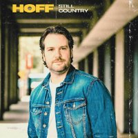 Hoff - Still Country (2025) MP3