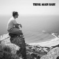 Jett Horizon - Think Again Baby (2025) MP3