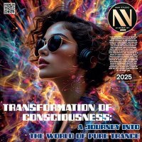 VA - Transformation of Consciousness (2025) MP3