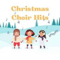 VA - Christmas Choir Hits (2023) MP3