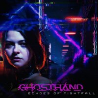 Ghosthand - Echoes Of Nightfall (2023) MP3