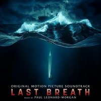 OST - Paul Leonard�Morgan - Last Breath [Original Motion Picture Soundtrack] (2025) MP3