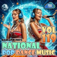 VA - National Pop Dance Music Vol. 119 (2025) MP3