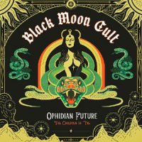 Black Moon Cult - Ophidian Future [The Children Of Yig] (2025) MP3