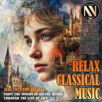 VA - Relax Classical Music (2025) MP3