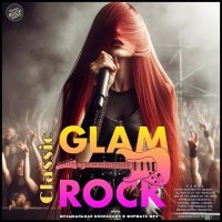VA - Classic Glam Rock (2025) MP3