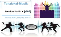 VA - Tanzlokal-Musik - Premium Playlist (int) [a005] (2012-2025) MP3