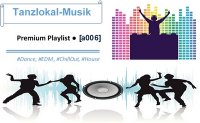 VA - Tanzlokal-Musik - Premium Playlist (int) [a006] (2012-2025) MP3