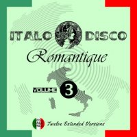 VA - Italo Disco Romantique 3 (2025) MP3