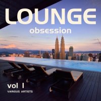 VA - Lounge Obsession [Vol. 1] (2025) MP3