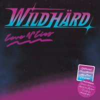 WildHard - Love N' Lies (2025) MP3