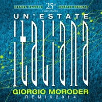 Edoardo Bennato, Gianna Nannini and Giorgio Moroder Project - Un'Estate Italiana (Giorgio Moroder Remix) (2014) MP3
