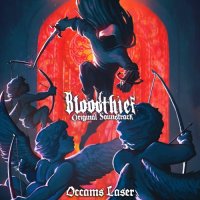 Occams Laser - Bloodthief Original Soundtrack (2025) MP3