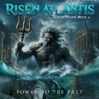 Risen Atlantis - Power To The Past (2025) MP3