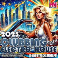 VA - Best Of Clubbing Electro House (2025) MP3