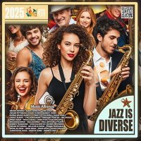 VA - Jazz Is Diverse (2025) MP3