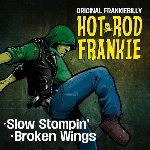 Hot Rod Frankie - 9 Albums (2006-2025) MP3