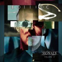 Collide - Signals, Vol. 2 (2025) MP3