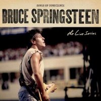 Bruce Springsteen - The Live Series: Songs Of Conscience (2024) MP3