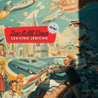 Leaving Jericho - Tear It All Down (2025) MP3