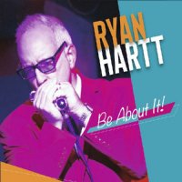 Ryan Hartt - Be About It! (2025) MP3