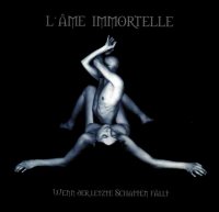 L'ame Immortelle - Wenn Der Letzte Schatten Fallt [Supersonic Records] (1999) MP3