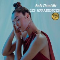 Jade Chantelle - Les apparences [Deluxe Edition] (2025) MP3