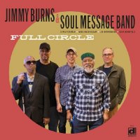 Jimmy Burns & Soul Message Band - Full Circle (2025) MP3