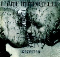 L'ame Immortelle - Gezeiten [Supersonic Records] (2004) MP3
